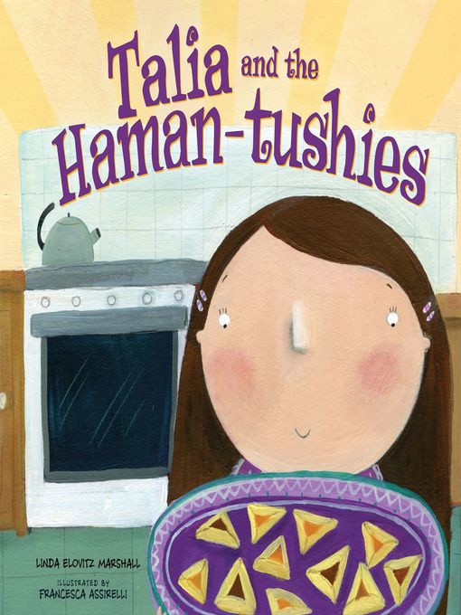 Title details for Talia and the Haman-tushies by Linda Elovitz Marshall - Wait list